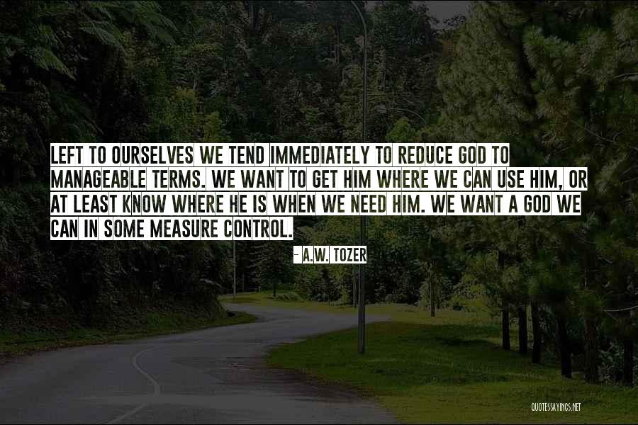 Quitar Quotes By A.W. Tozer Quitar Quotes By A.W. Tozer