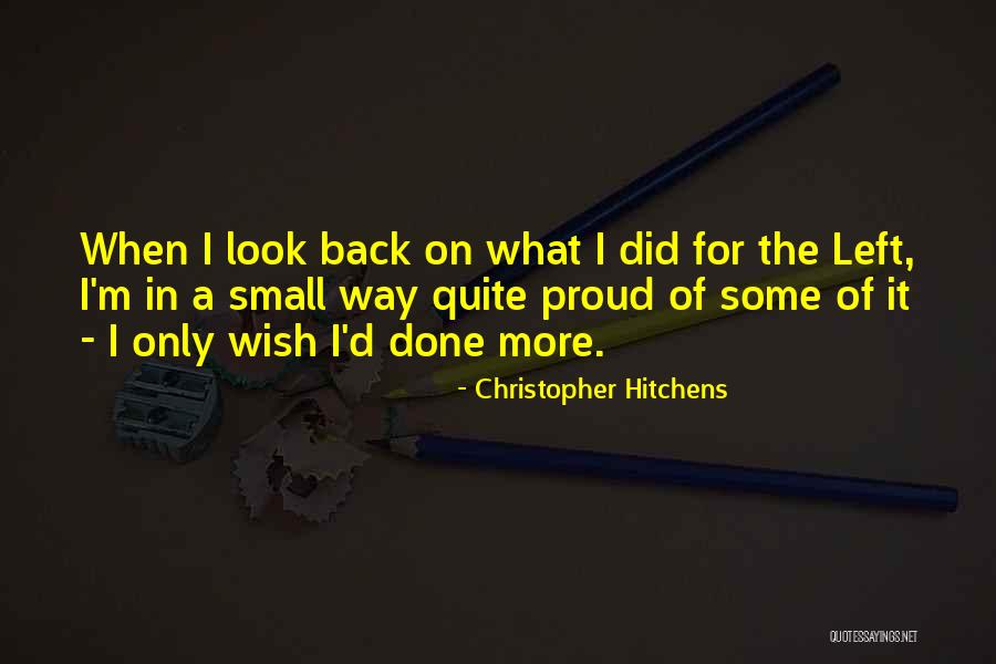 Quite A Look Quotes By Christopher Hitchens Quite A Look Quotes By Christopher Hitchens