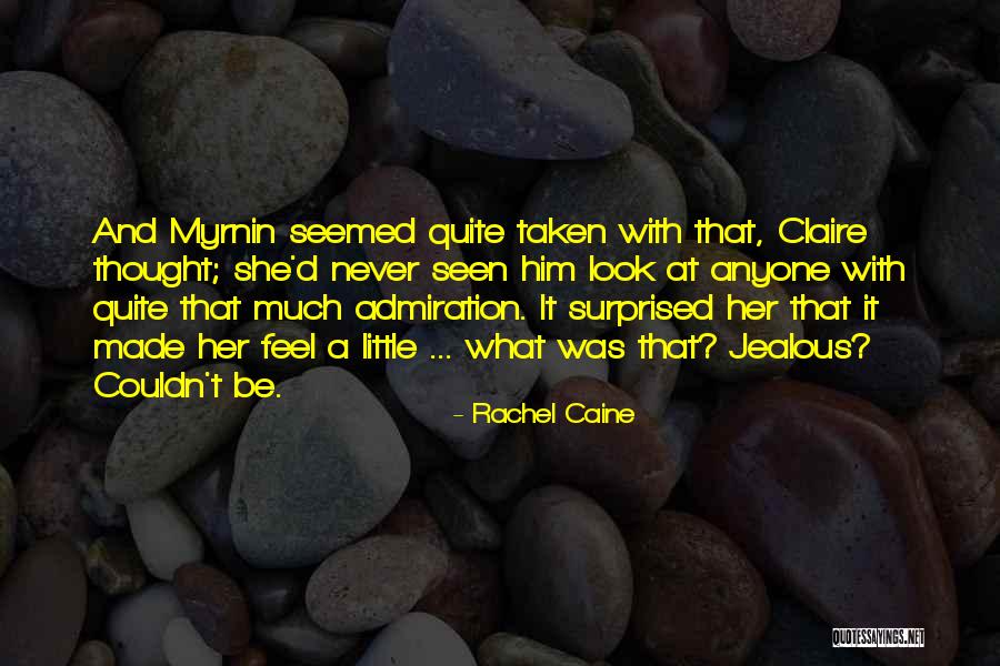 Quite A Look Quotes By Rachel Caine Quite A Look Quotes By Rachel Caine