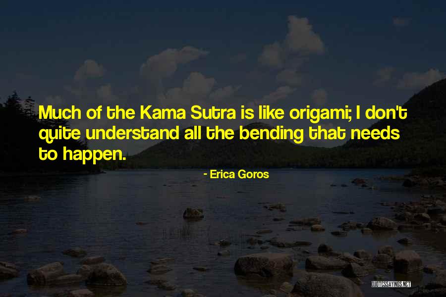 Quite Funny Quotes By Erica Goros Quite Funny Quotes By Erica Goros