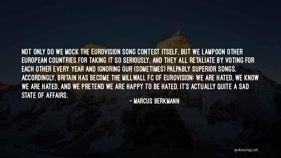Quite Happy Quotes By Marcus Berkmann Quite Happy Quotes By Marcus Berkmann
