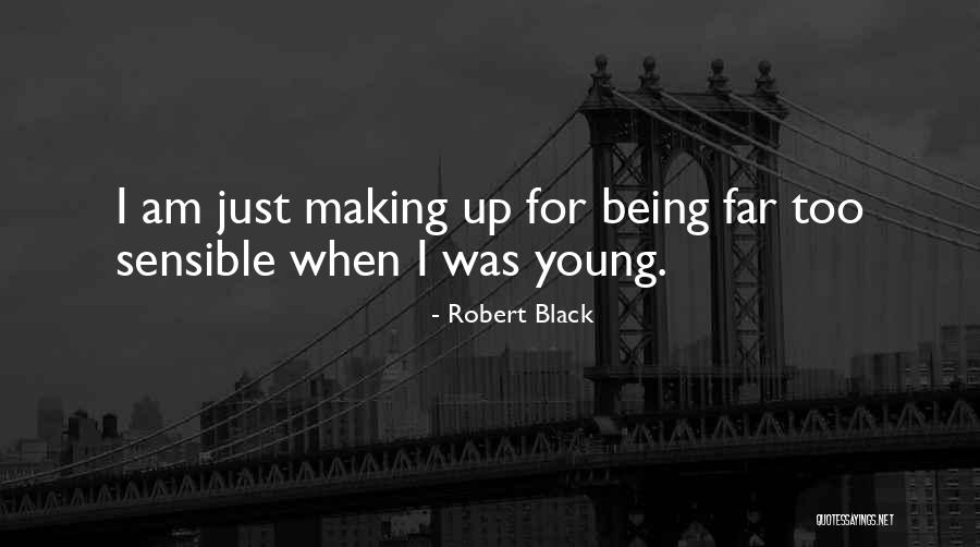 Quitedevilish Tik Quotes By Robert Black