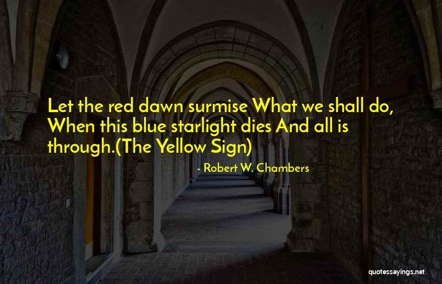 Quiterio Name Quotes By Robert W. Chambers Quiterio Name Quotes By Robert W. Chambers