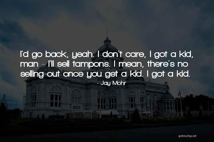 Quitsa Landing Quotes By Jay Mohr Quitsa Landing Quotes By Jay Mohr