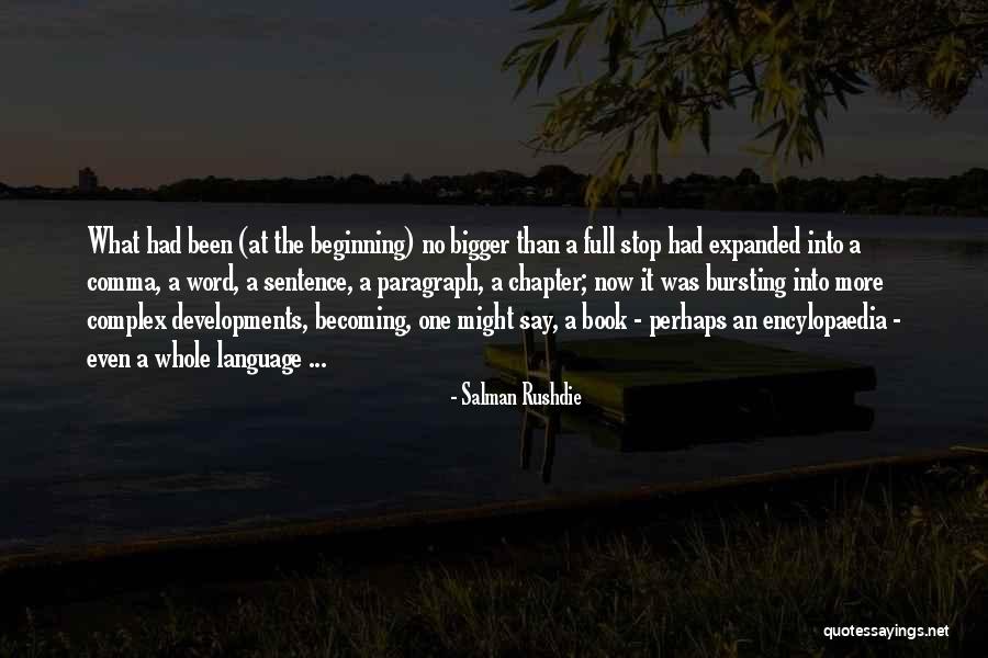 Quitted Game Quotes By Salman Rushdie Quitted Game Quotes By Salman Rushdie