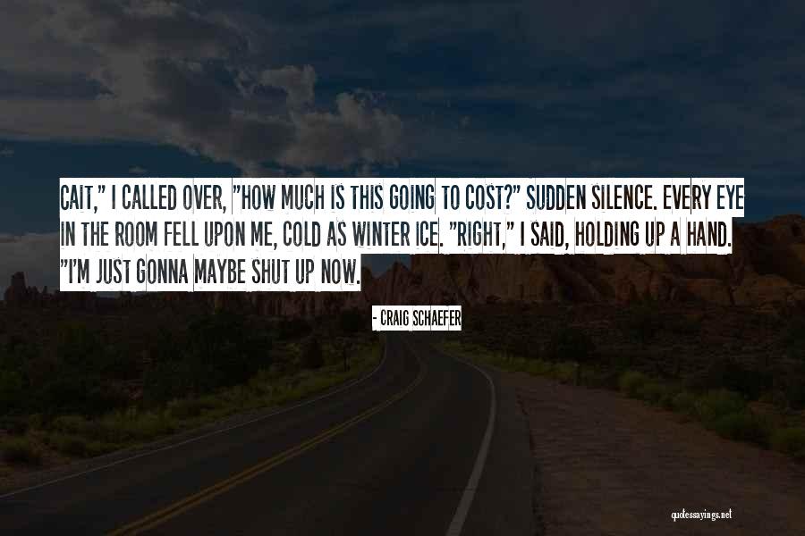 Quitterie De Villepin Quotes By Craig Schaefer Quitterie De Villepin Quotes By Craig Schaefer