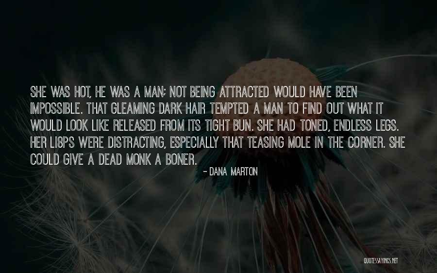 Quitterie Kirjarinta Quotes By Dana Marton Quitterie Kirjarinta Quotes By Dana Marton
