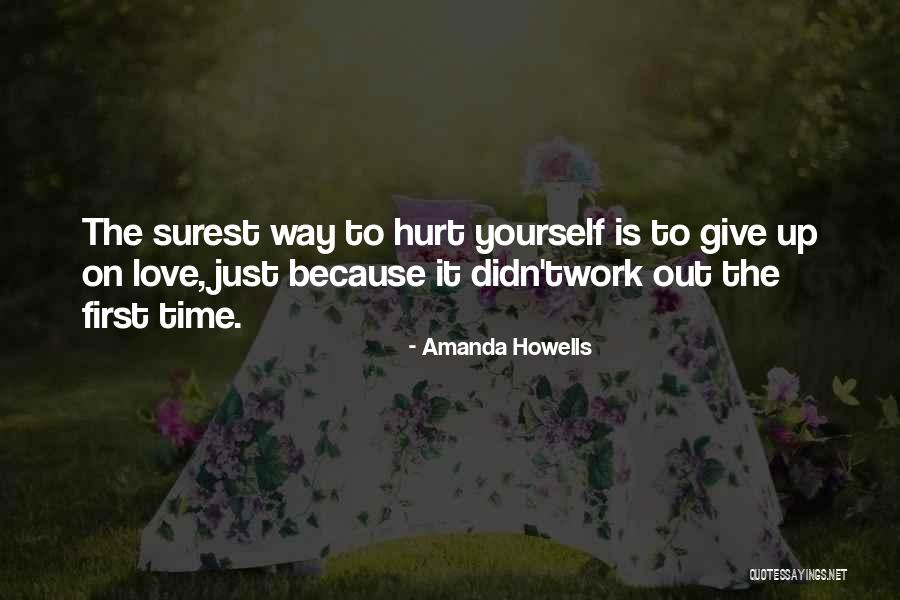 Quitting On Yourself Quotes By Amanda Howells Quitting On Yourself Quotes By Amanda Howells