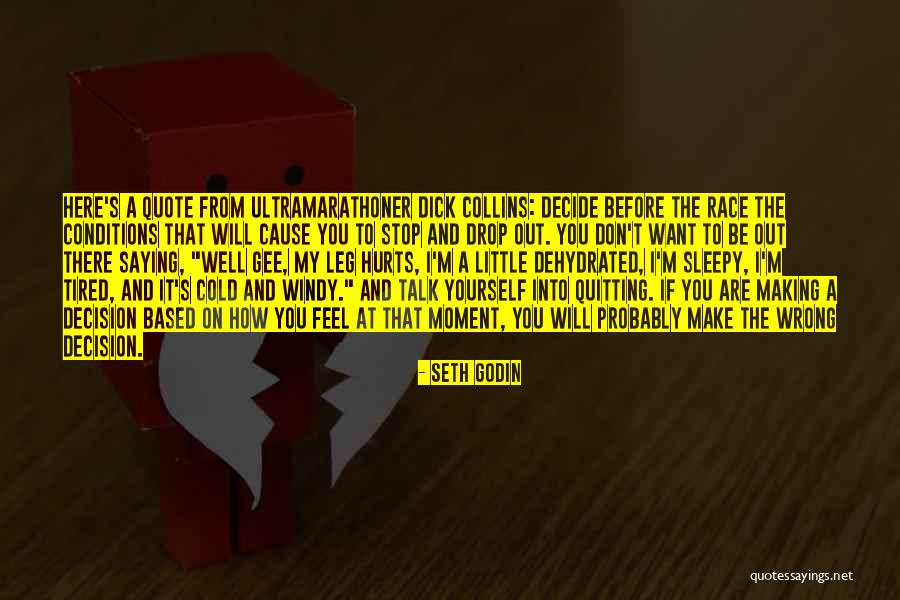 Quitting On Yourself Quotes By Seth Godin Quitting On Yourself Quotes By Seth Godin