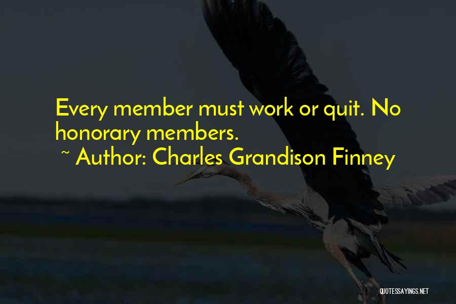 Quitting Quotes By Charles Grandison Finney