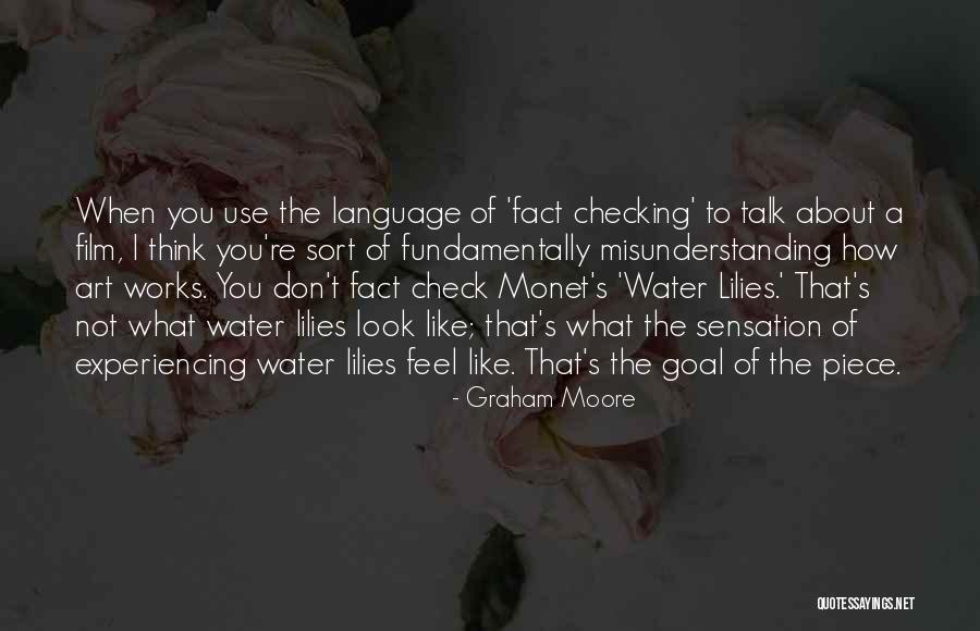 Quittner Alexandra Quotes By Graham Moore Quittner Alexandra Quotes By Graham Moore