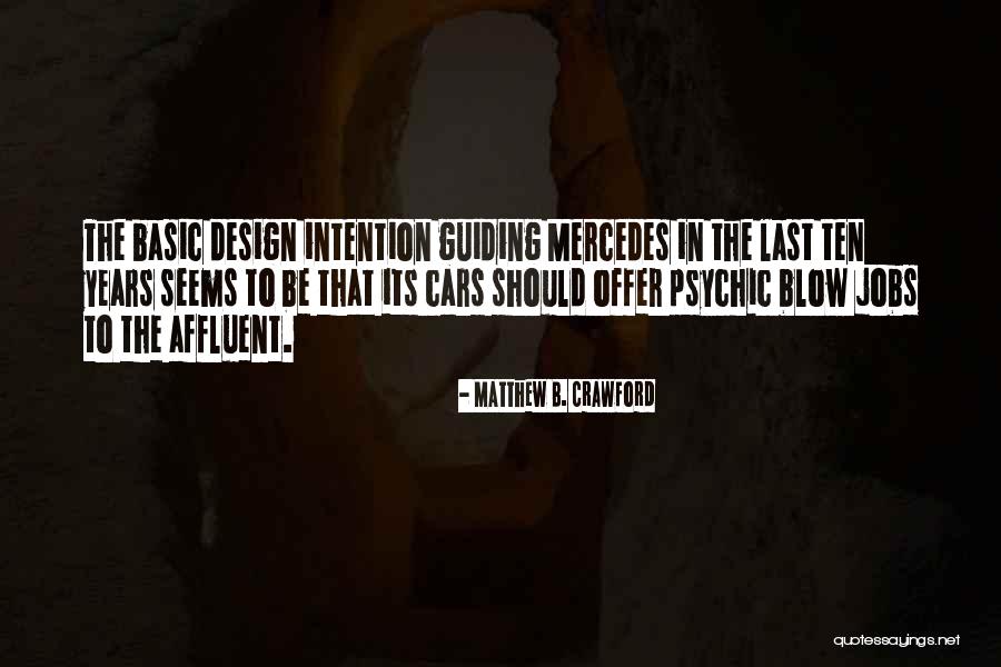 Quivar Medication Quotes By Matthew B. Crawford Quivar Medication Quotes By Matthew B. Crawford