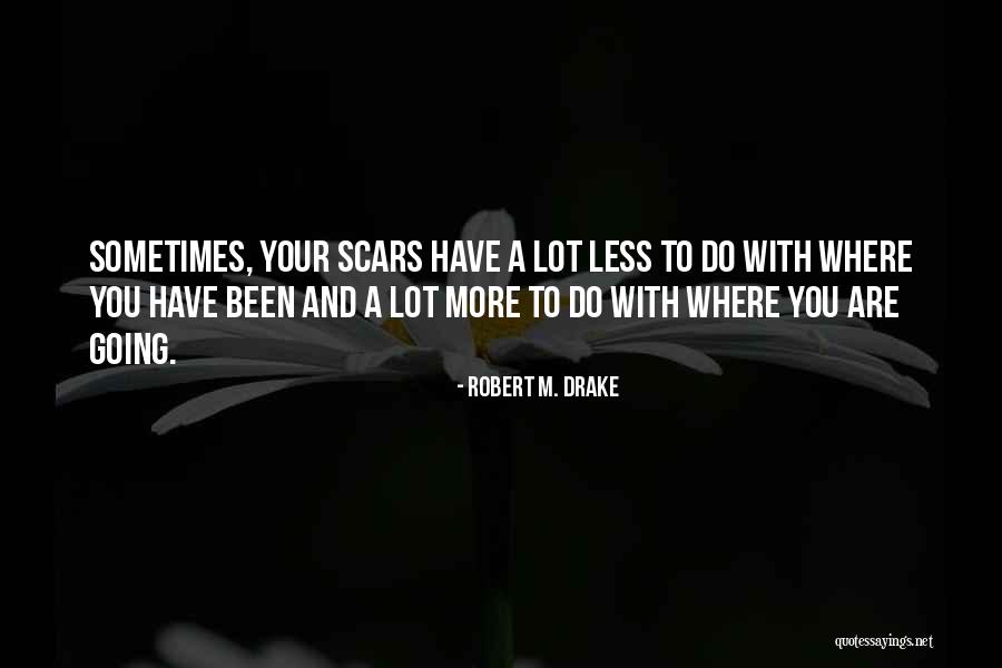 Quivar Medication Quotes By Robert M. Drake Quivar Medication Quotes By Robert M. Drake