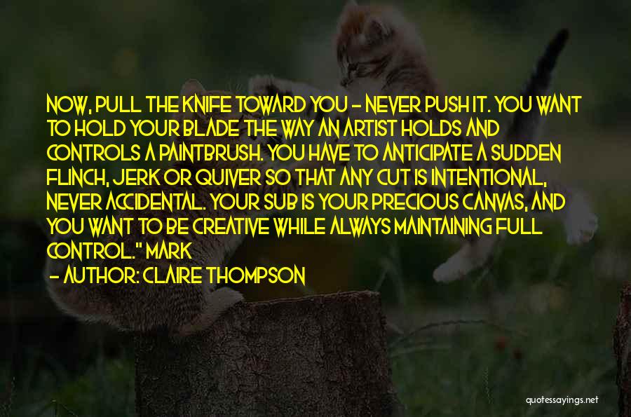 Quiver Quotes By Claire Thompson