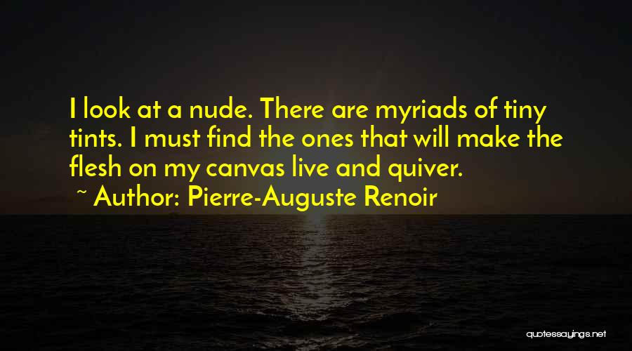 Quiver Quotes By Pierre-Auguste Renoir