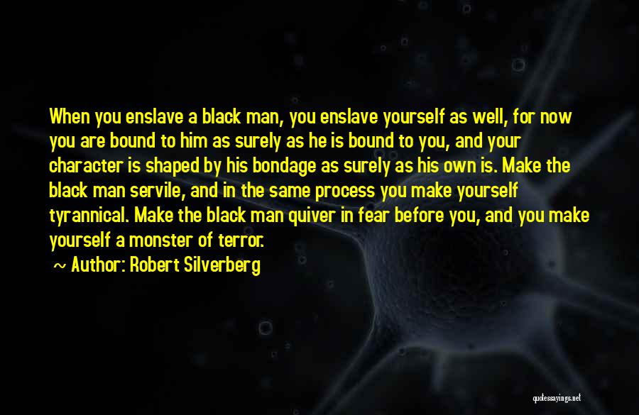 Quiver Quotes By Robert Silverberg