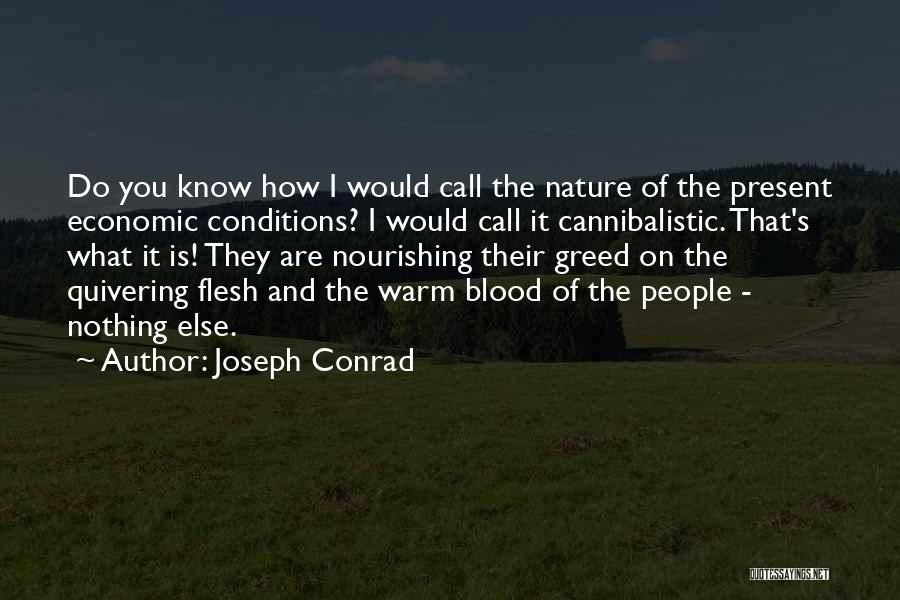 Quivering Quotes By Joseph Conrad