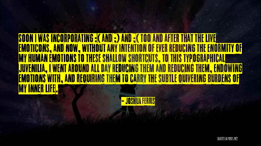 Quivering Quotes By Joshua Ferris Quivering Quotes By Joshua Ferris