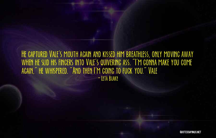 Quivering Quotes By Leta Blake Quivering Quotes By Leta Blake