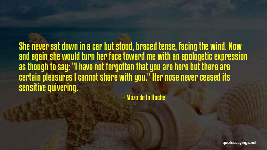 Quivering Quotes By Mazo De La Roche