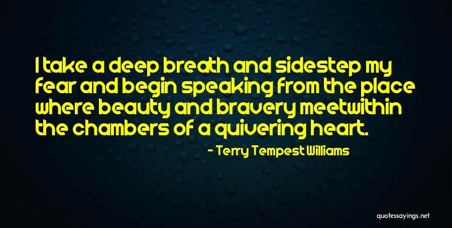 Quivering Quotes By Terry Tempest Williams Quivering Quotes By Terry Tempest Williams