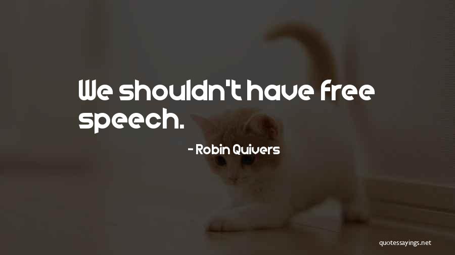 Quivers Inc Quotes By Robin Quivers Quivers Inc Quotes By Robin Quivers