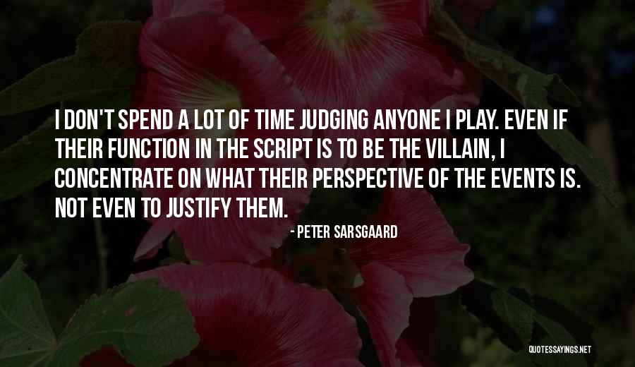 Quiwa Q1 Quotes By Peter Sarsgaard