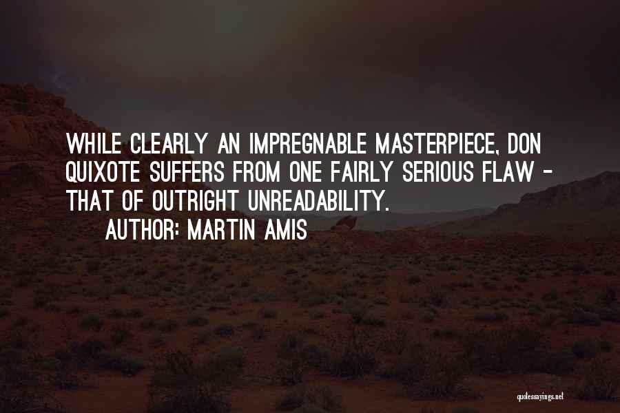 Quixote Quotes By Martin Amis