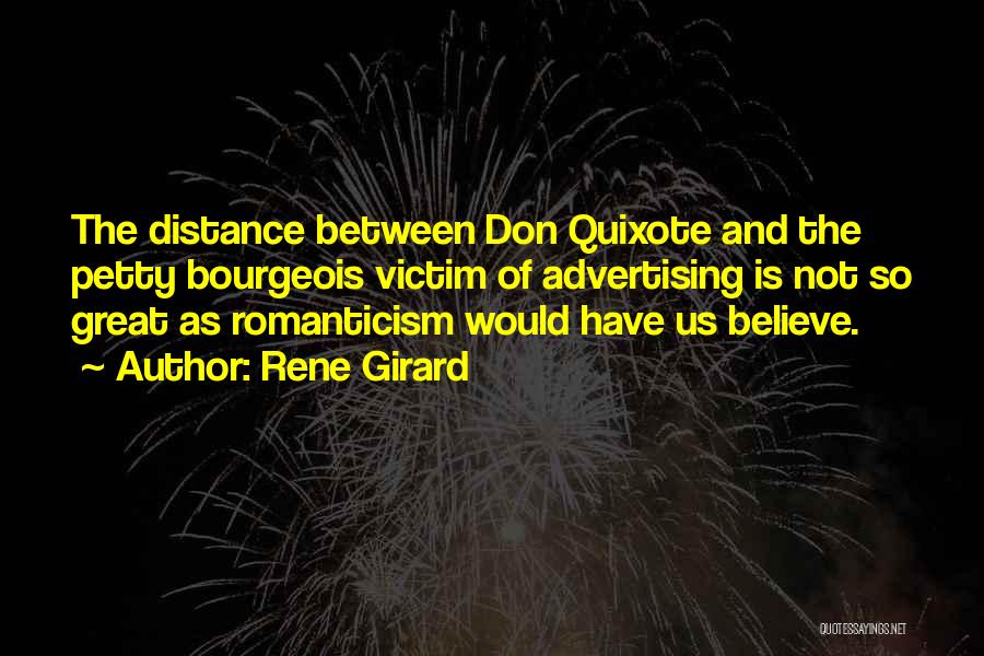 Quixote Quotes By Rene Girard