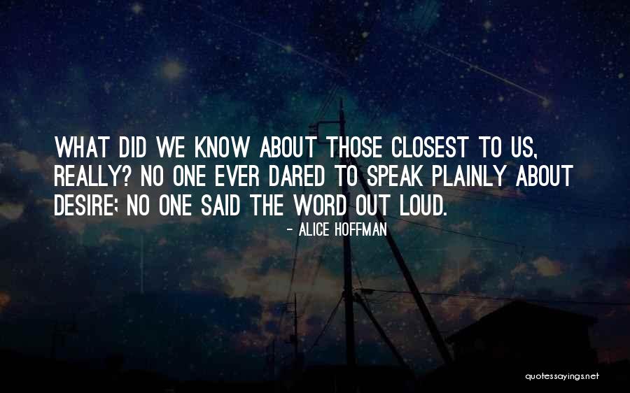 Quixotes Beloved Quotes By Alice Hoffman Quixotes Beloved Quotes By Alice Hoffman