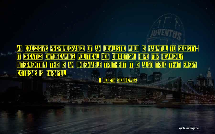Quixotism Quotes By Henryk Sienkiewicz Quixotism Quotes By Henryk Sienkiewicz