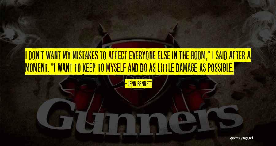 Quixotism Quotes By Jenn Bennett Quixotism Quotes By Jenn Bennett