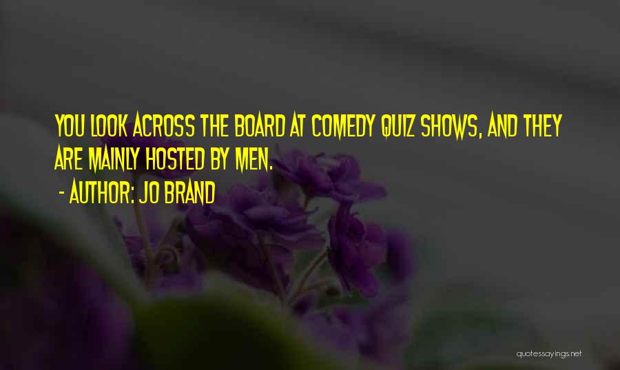 Quiz Quotes By Jo Brand