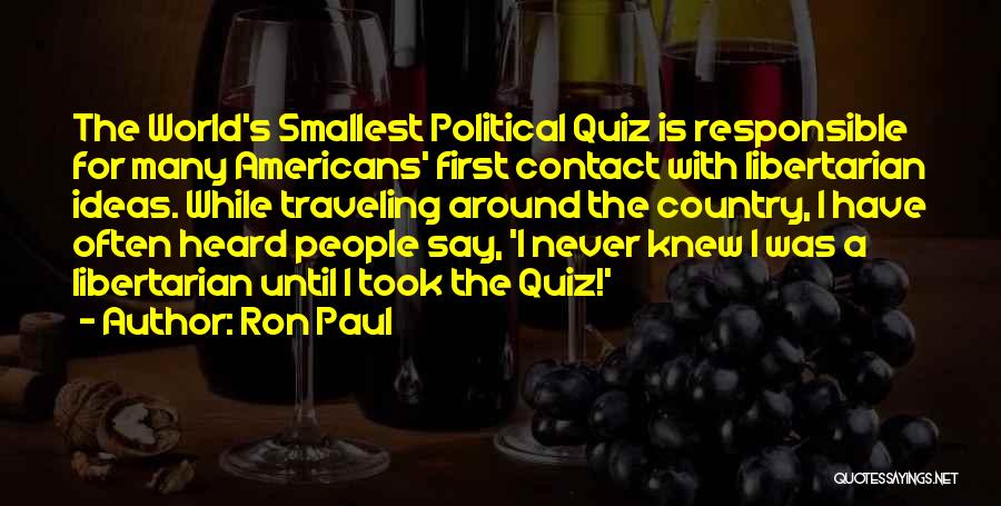 Quiz Quotes By Ron Paul