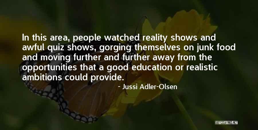 Quiz Shows Quotes By Jussi Adler-Olsen