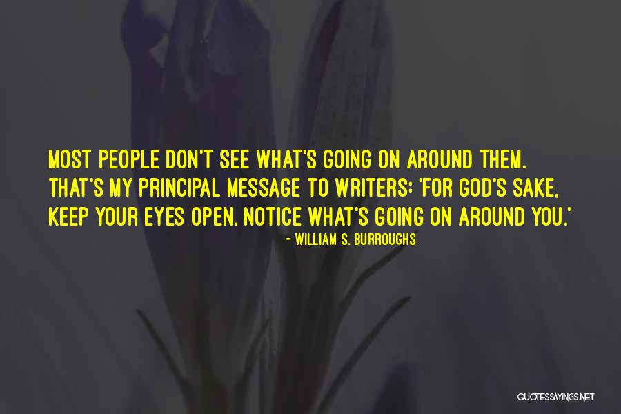 Quizas Letra Quotes By William S. Burroughs Quizas Letra Quotes By William S. Burroughs