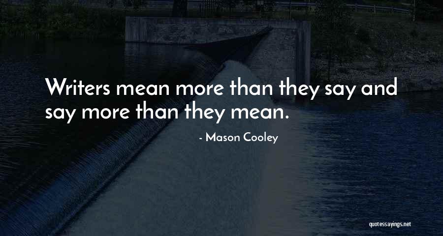 Quizas Lyrics Quotes By Mason Cooley Quizas Lyrics Quotes By Mason Cooley