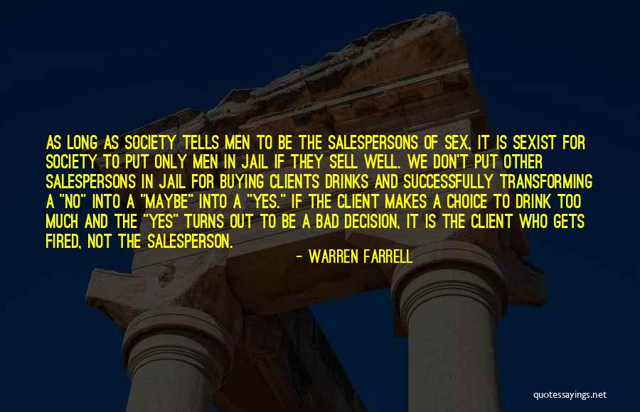 Quizzed In The Face Quotes By Warren Farrell Quizzed In The Face Quotes By Warren Farrell