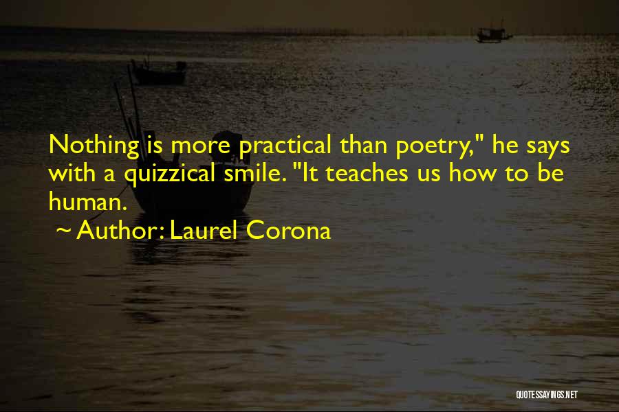 Quizzical Quotes By Laurel Corona