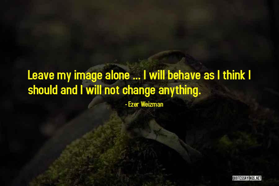 Qulu Askarov Quotes By Ezer Weizman Qulu Askarov Quotes By Ezer Weizman