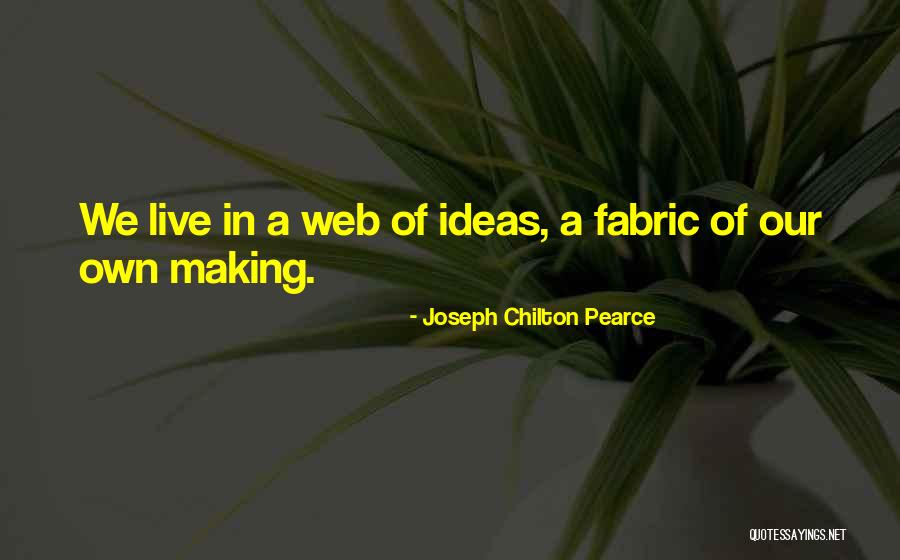 Quo Vadis Movie Quotes By Joseph Chilton Pearce