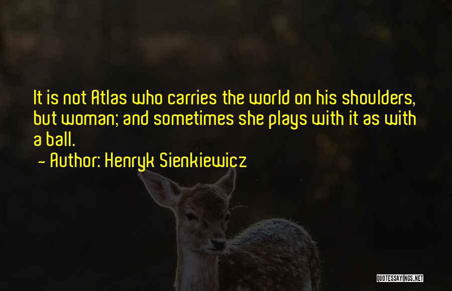 Quo Vadis Quotes By Henryk Sienkiewicz