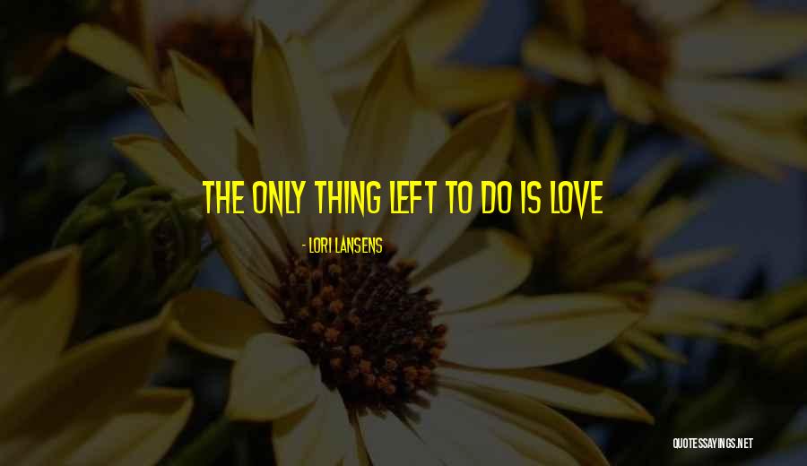 Quociente Racional Quotes By Lori Lansens Quociente Racional Quotes By Lori Lansens