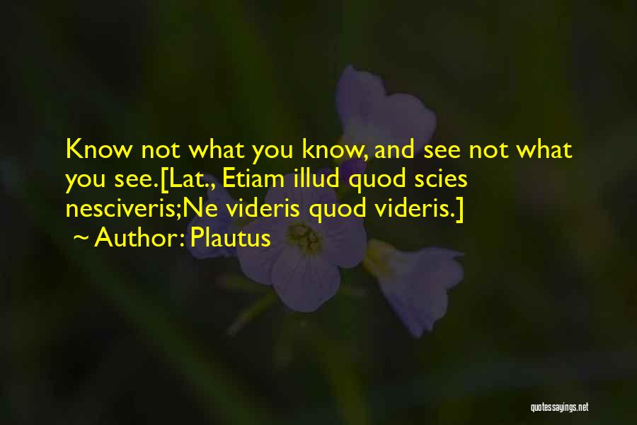 Quod Quotes By Plautus