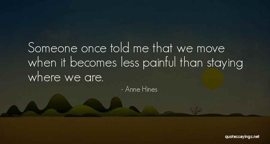 Quoique Synonyme Quotes By Anne Hines Quoique Synonyme Quotes By Anne Hines