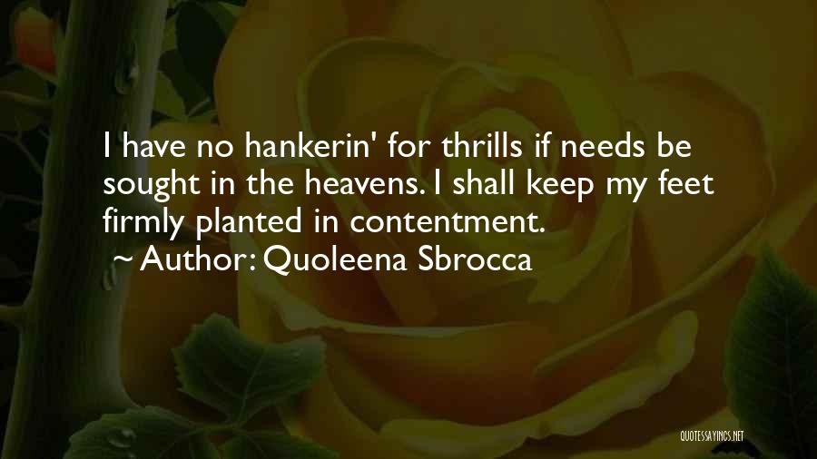 Quoleena Sbrocca Quotes 255822