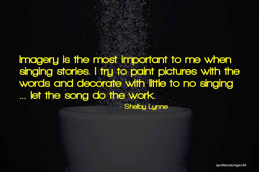 Quoma Quotes By Shelby Lynne