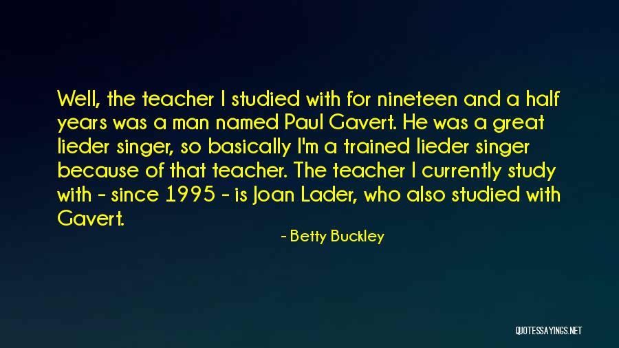 Quomodo Translate Quotes By Betty Buckley Quomodo Translate Quotes By Betty Buckley