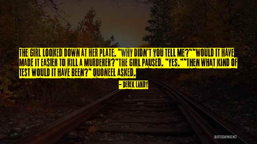 Quoneel Quotes By Derek Landy Quoneel Quotes By Derek Landy