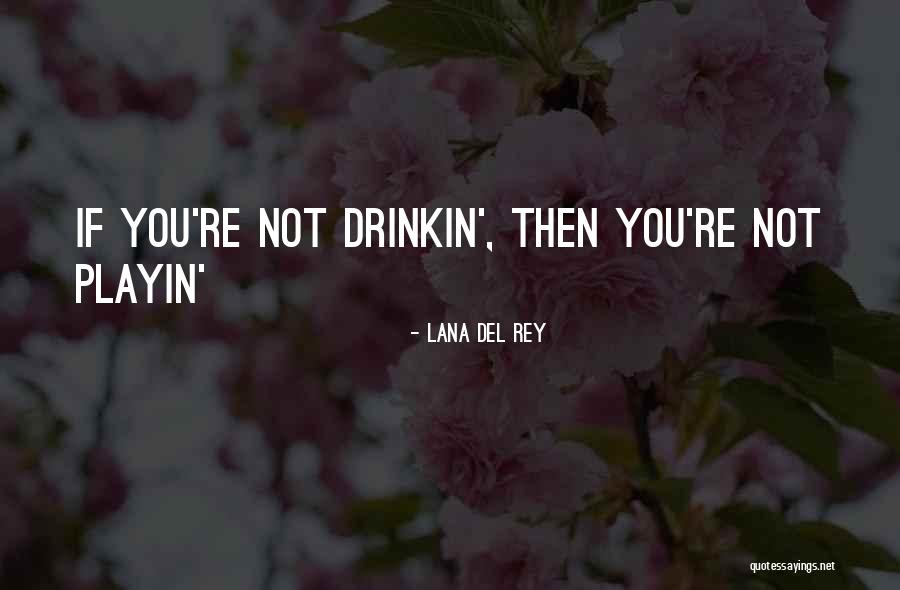 Quonnie Beach Quotes By Lana Del Rey Quonnie Beach Quotes By Lana Del Rey